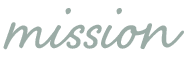 Mission
